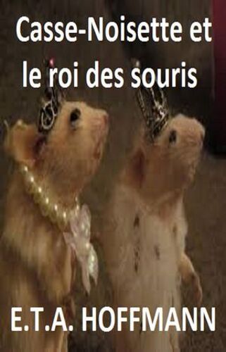 Casse-Noisette Et Le Roi Des Souris