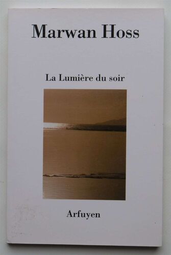 La Lumière Du Soir