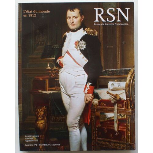 Revue Du Souvenir Napoléonien - Numéro Hors-Série 5 De Décembre 2012