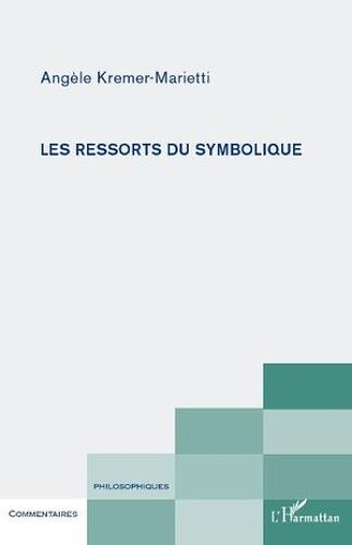 Les Ressorts Du Symbolique