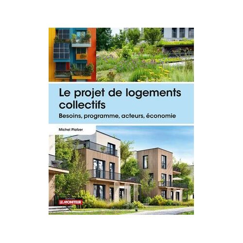 Le Projet De Logements Collectifs