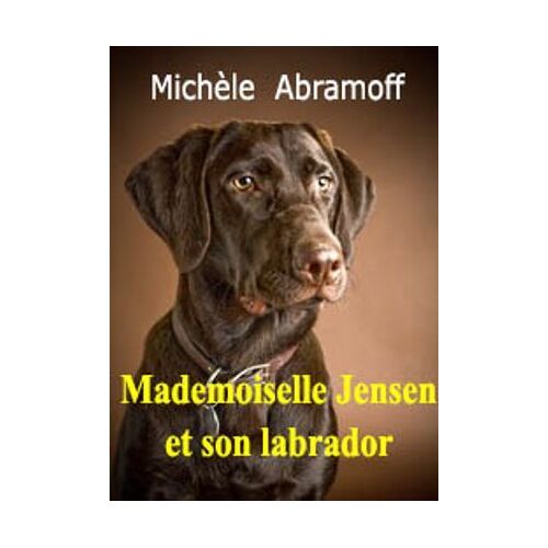 Mademoiselle Jensen Et Son Labrador