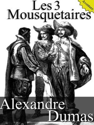 Les Trois Mousquetaires