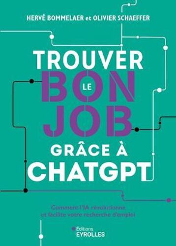 Trouver Le Bon Job Grâce À Chatgpt