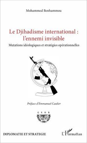 Le Djihadisme International : L'ennemi Invisible