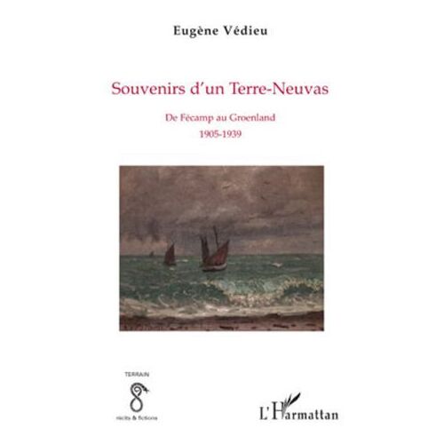 Souvenirs D'un Terre-Neuvas
