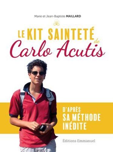 Le Kit Sainteté De Carlo Acutis
