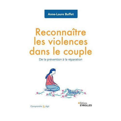Reconnaître Les Violences Dans Le Couple