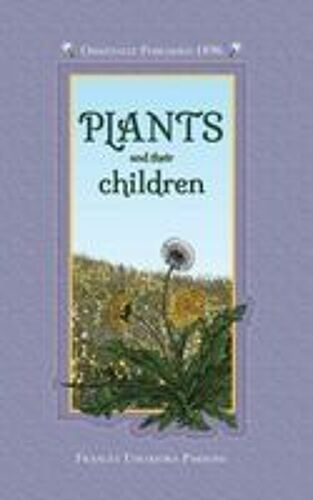 Plants And Their Children
