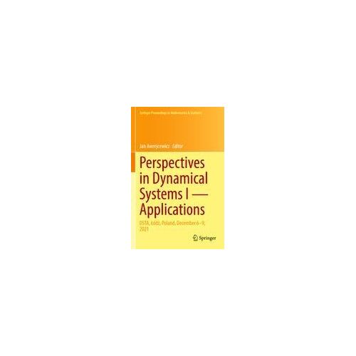 Perspectives In Dynamical Systems I - Applications