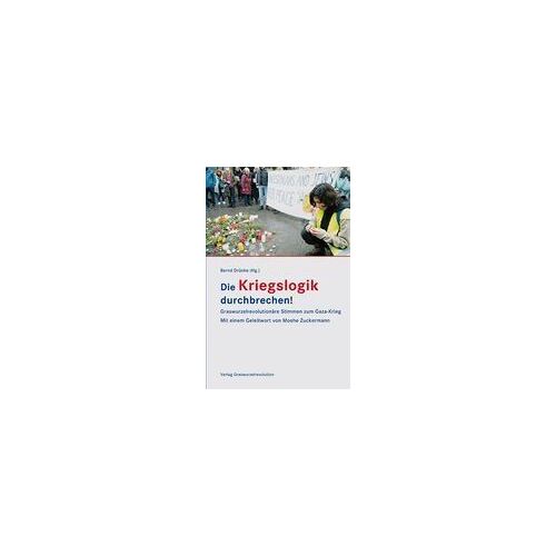 Die Kriegslogik Durchbrechen!