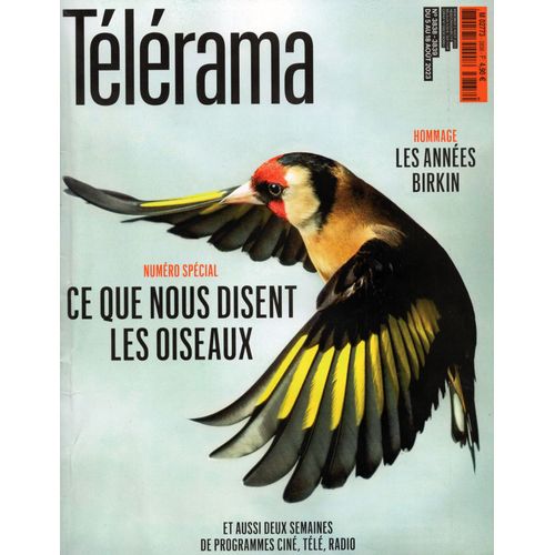 Télérama 3838. Ce Que Nous Disent Les Oiseaux. Les Années Birkin. Jean Noël Rieffel. Le Ballet Des Étourneaux. Néo Rauch. Plumassier. Corneilliste. L'esclavage En Héritage. Burnin. Bob Marley.