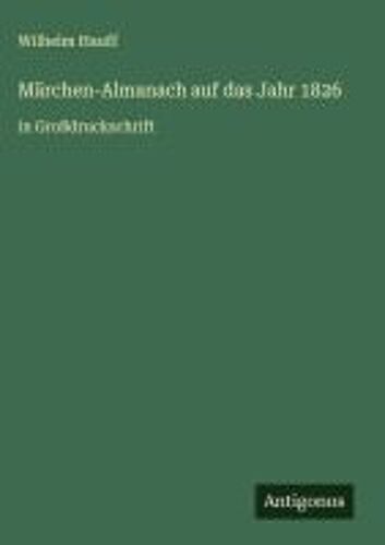 Märchen-Almanach Auf Das Jahr 1826
