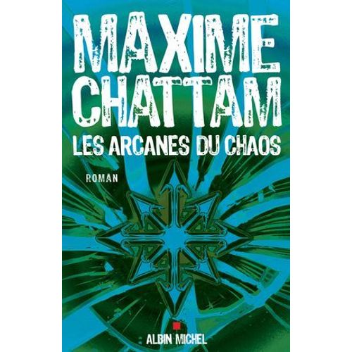 Les Arcanes Du Chaos