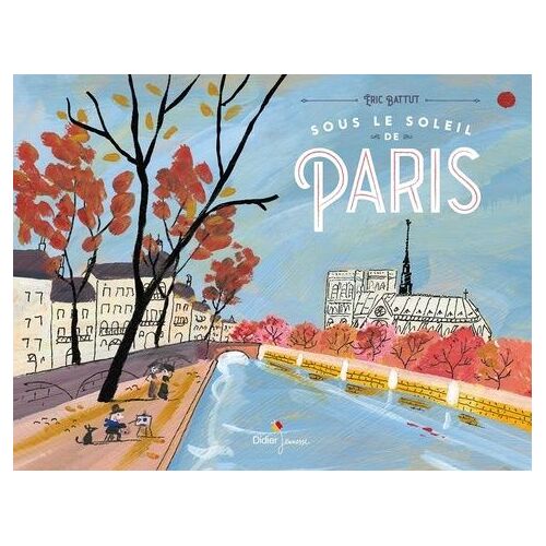 Sous Le Soleil De Paris