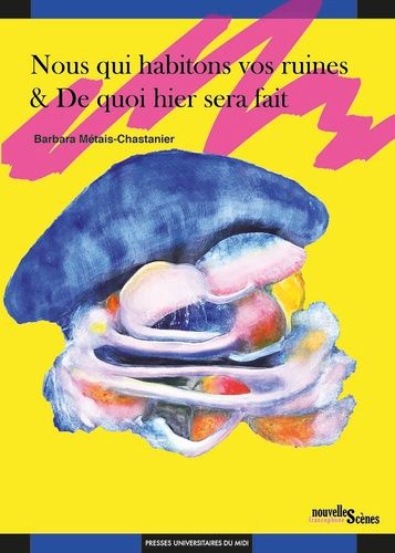 Nous Qui Habitons Vos Ruines - De Quoi Hier Sera Fait