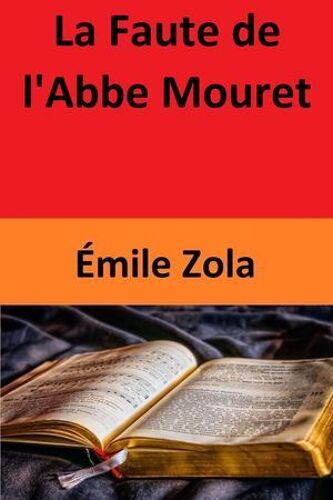 La Faute De L'abbe Mouret