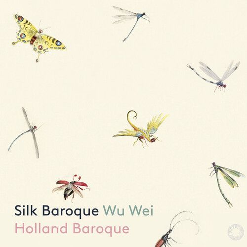 Holland Baroque - Silk Baroque [Compact Discs]