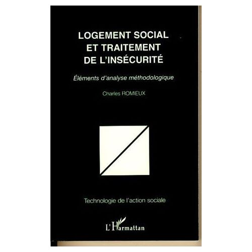 Logement Social Et Traitement De L'insécurité