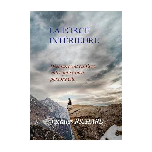 La Force Intérieure