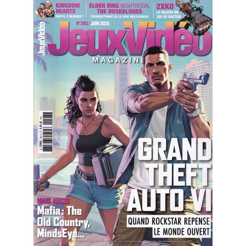 Jeux Vidéo Magazine - N°293 - Jun 2025 - Grand Theft Auto Vi - Quand Rockstar Repense Le Monde Ouvert