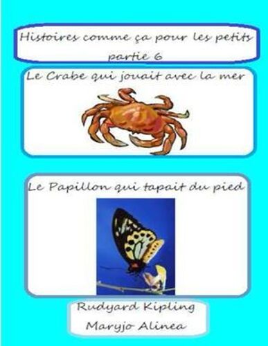 Histoires Comme Ça Pour Les Petits, Partie 6