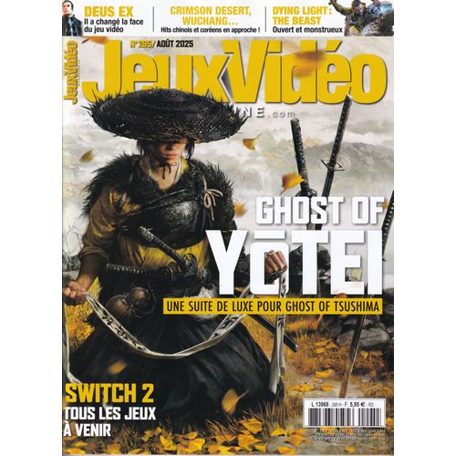 Jeux Vidéo Magazine - N°295 - Août 2025 - Ghost Of Y?Tei - Une Suite De Luxe Pour Ghost Of Tsushima