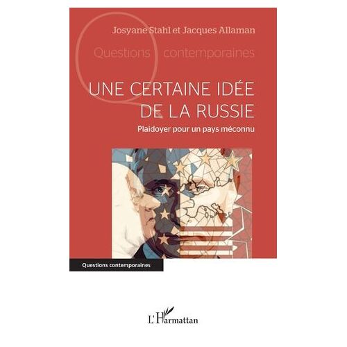 Une Certaine Idée De La Russie