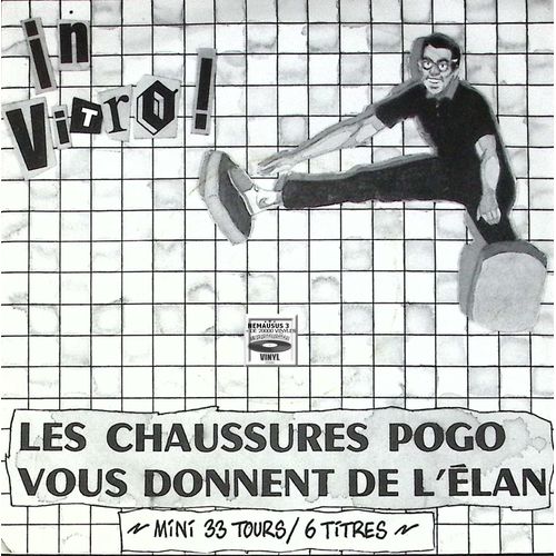 In Vitro ! Les Chaussures Pogo Vous Donnent De L"Élan - Mini 33 Tours / 6 Tires - Ska - 1989