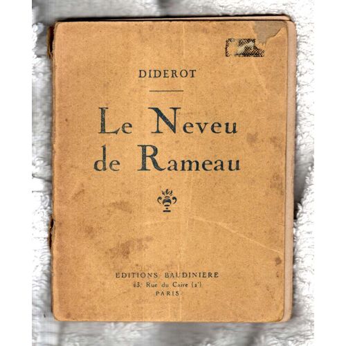Le Neveu De Rameau (Satire Écrite En 1762, Revue En 1773, Éditée En 1823)