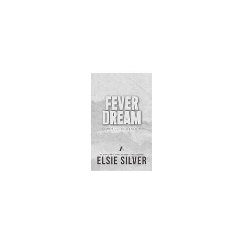 Fever Dream