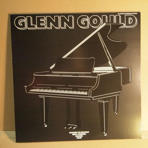Glenn Gould ‎ Concert De Moscou Berg / Webern / Krenek / Bach