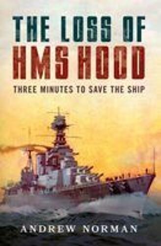 The Loss Of Hms Hood