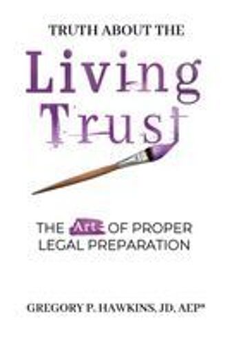 Truth About The Living Trust