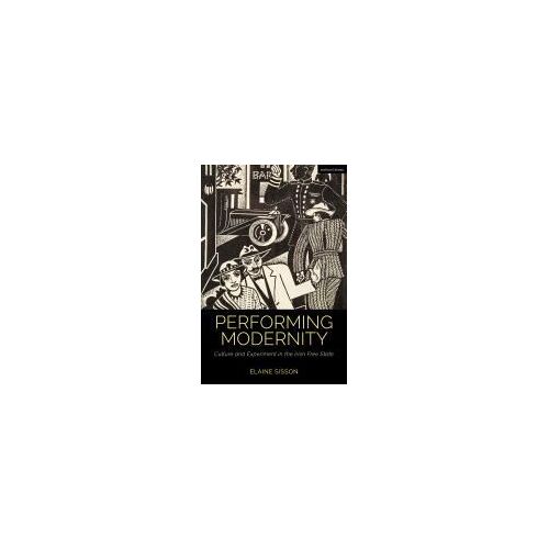 Performing Modernity