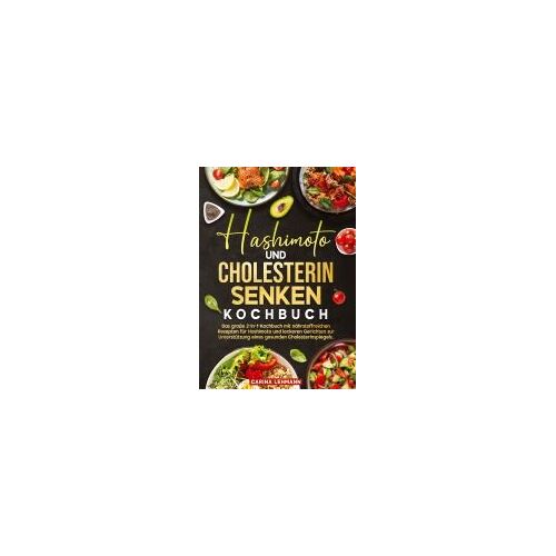 Hashimoto Und Cholesterin Senken Kochbuch
