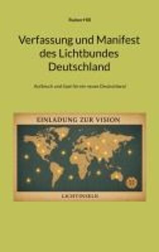 Verfassung Und Manifest Des Lichtbundes Deutschland