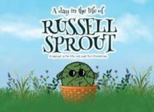 A Day In The Life Of Russell Sprout