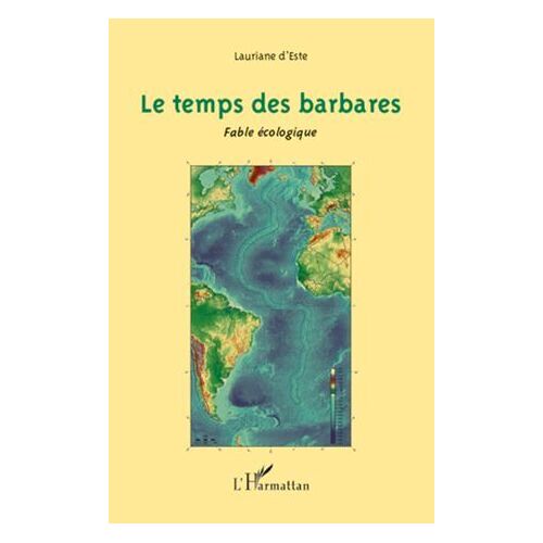 Le Temps Des Barbares