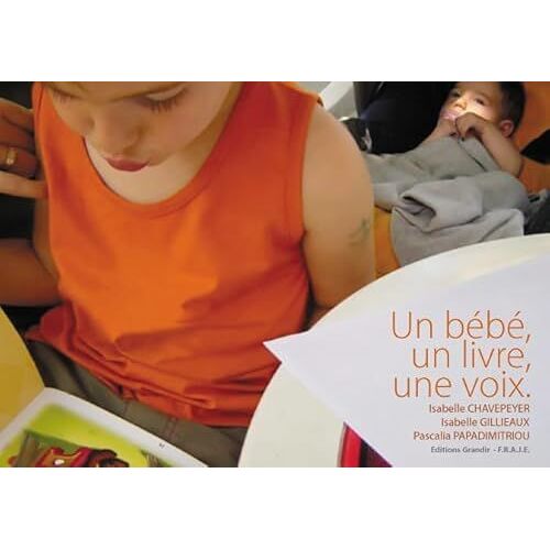 Un Bébé, Un Livre, Une Voix