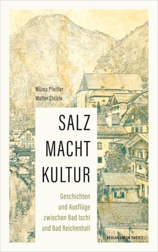 Salz Macht Kultur