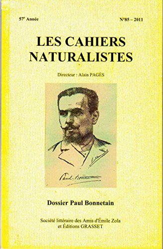 Les Cahiers Naturalistes - Dossier Paul Bonnetain