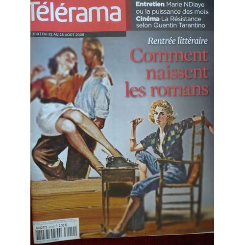 Telerama  N° 3110 : Comment Naissent Les Romans