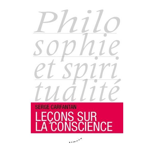 Leçons Sur La Conscience