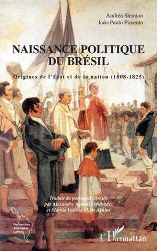 Naissance Politique Du Brésil