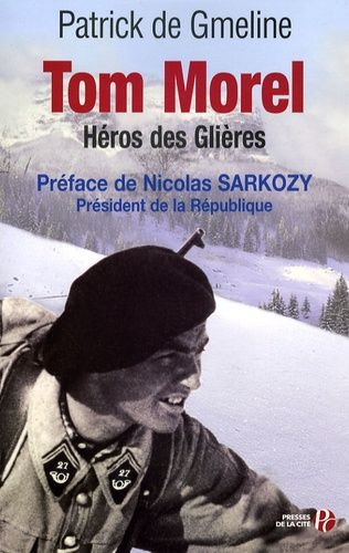 Tom Morel, Héros Des Glières