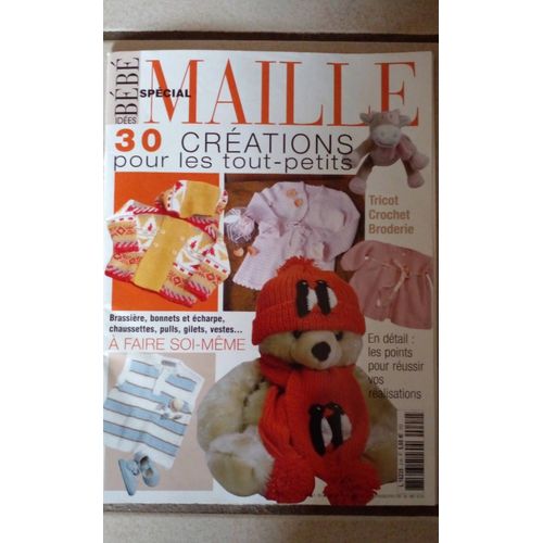 Idées Bébé Spécial Maille, 30 Créations Pour Les Tout-Petits