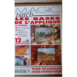 Magic Patch Les Bases De L'Appliqué