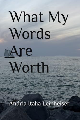 What My Words Are Worth