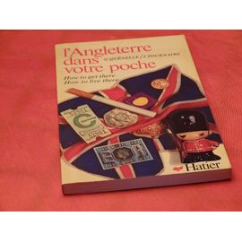 L' Angleterre Dans Votre Poche . . Collectif . . Hatier 1978 .